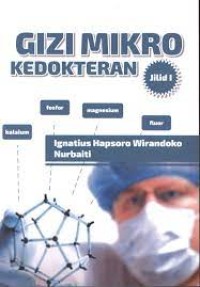 Gizi Mikro Kedokteran Jilid I