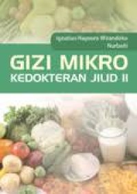 Gizi Mikro Kedokteran Jilid II