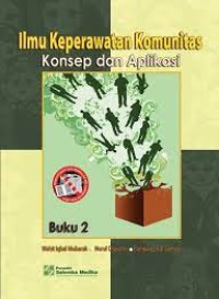 Ilmu Keperawatan Komunitas Pengantar dan Teori: Buku 2