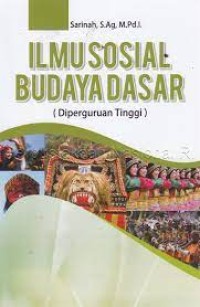 Ilmu Sosial Budaya Dasar ( Diperguruan Tinggi )