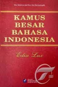 Kamus Besar Bahasa Indonesia Edisi Lux