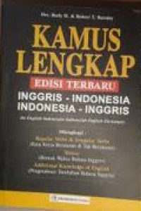 Kamus Lengkap Inggris - Indonesia Indonesia - Inggrias Disertai Cara Membacanya