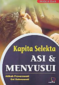 Kapita Selekta ASI & Menyusui