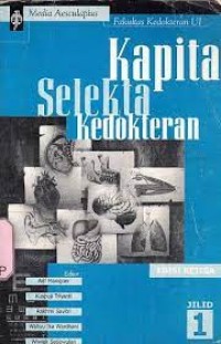 Kapita Selekta Kedokteran Edisi Ketiga Jilid 1