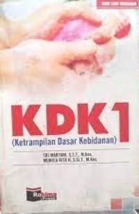 KDK (Keterampilan Dasar Kebidanan) 1