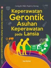 Keperawatan Gerontik Asuhan Keperawatan Pada Lansia