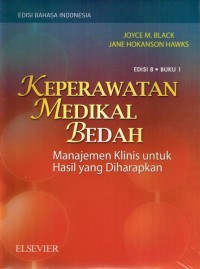 Keperawatan Medikal Bedah: Manajemen Klinis Untuk Hasil Yang Diharapan; Edisi 8 Buku 2