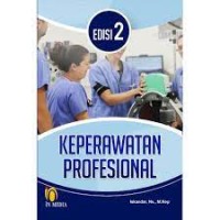 Keperawatan Profesional Edisi 2