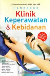 Klinik Keperawatan & Kebidanan : Handbook