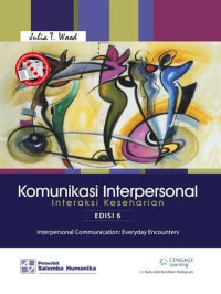 Image of Komunikasi Interpersonal: Interaksi Keseharian Edisi 6