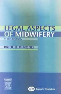 Legal Aspects of Midwifery Third Edition