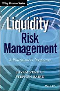 Liqudity Risk Management : A Practutuiber's Perspektive