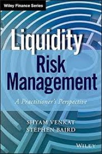 Liqudity Risk Management : A Practutuiber's Perspektive