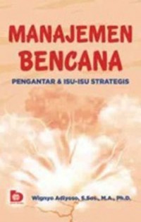 Manajemen Bencana Pengantar & Isu-Isu Strategis