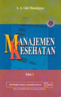 Manajemen Kesehatan; Edisi 2