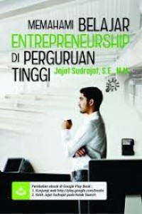 Memahami Belajar Enterpreneurship di Perguruan Tinggi