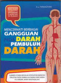 Image of Mencermati Berbagai Gangguan pada Darah dan Pembuluh Darah