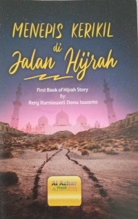 Image of Menepis Kerikil di Jalan Hijrah