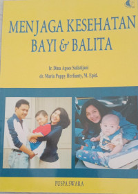 Image of Menjaga Kesehatan Bayi & Balita