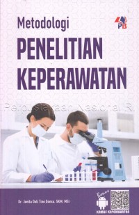 Metodologi penelitian keperawatan