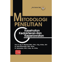 Metodologi Penelitian : Kesehatan Kedokteran dan Keperawatan