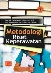 Metodologi Riset Keperawatan