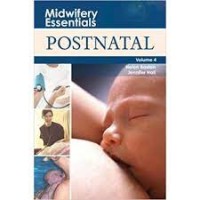 Midwifery Essentials : Postnatal Volume 4