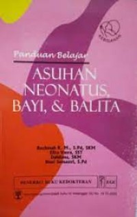 Panduan Belajar Asuhan Neonatus, Bayi & Balita