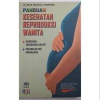 Panduan Kesehatan Reproduksi Wanita