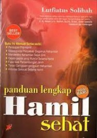 Panduan Lengkap Hamil Sehat