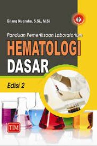 Panduan Pemeriksaan Laboratorium Hematologi Dasar Edisi 2