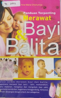 Panduan Terpenting Merawat Bayi & Balita