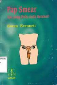 Image of Pap Smear : Apa yang Perlu Anda Ketahui?