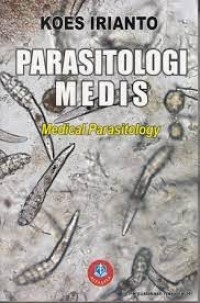 Parasitologi Medis (Medical Parasitology)