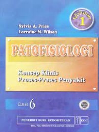 Patofisiologi Konsep Klinis Proses-Proses Penyakit: Volume 1: Edisi 6