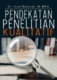 Pendekatan Penelitian Kualitatif