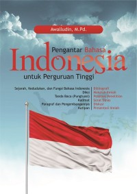 Pengantar Bahasa Indonesia Untuk Perguruan Tinggi