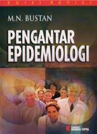 Pengantar Epidemiologi Edisi Revisi