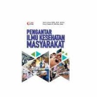 Pengantar Ilmu Kesehatan Masyarakat