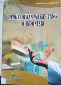 Pengelolaan Wakaf Uang Di Indonesia