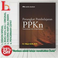Perangkat pembelajaran PPKN : perencanaan dan pengembangan