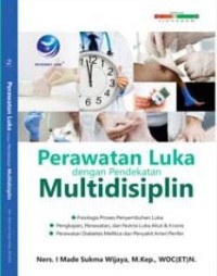 Perawatan luka dengan pendekatan multidisiplin