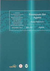 Perempuan dan Agama : Modul Mahasiswi Agama BD 101