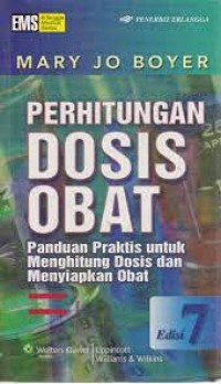 Perhitungan Dosis Obat Panduan Praktis Untuk Menghitung Dosis dan Menyiapkan Obat