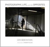 Photografy, Life and the Opposites