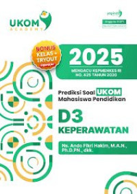 Image of Prediksi Soal UKOM Mahasiswa Pendidikan D3 Keperawatan 2025