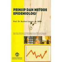 Prinsip dan Metode Epidemiologi