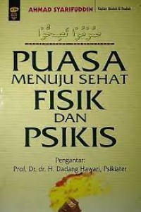 Puasa Menuju Sehat Fisik dan Psikis