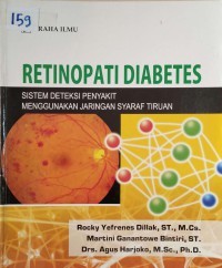 Retinopati Diabetes: Sistem Deteksi Penyakit Menggunakan Jaringan Syaraf Tiruan