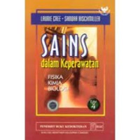 Sains dalam Keperawatan : Fisika Kimia Biologi